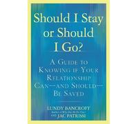 JAC Patrissi Lundy Bancroft Should I Stay or Should I Go? (Tapa blanda)