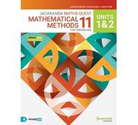 Jacaranda Maths Quest 11 Mathematical Methods Units 1&2 for Queensland eBookPLUS & Print + StudyON Mathematical Methods Units 1&2 for QLD (Book Code) (Maths Quest for Queensland Senior Series)