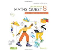 Jacaranda Maths Quest 8 Stage 4 NSW Syllabus, 3e learnON and Print (Maths Quest for New South Wales Junior Series)