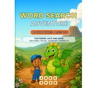 Jace and Spud Word Search Adventure: 80 Fun Puzzles for Kids Ages 6-10 (Jace and Spud Adventures)