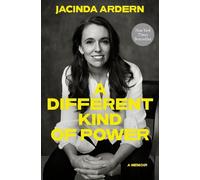 A Different Kind of Power: A Memoir