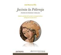 Jacinta la Pelirroja: Poema en poemas y dibujos: 58 (Autores, Textos y Temas. Literatura)