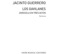 Jacinto Guerrero Romanza No.1 De Los Gavilanes - Baritone Voice and Piano - VOCAL SCORE