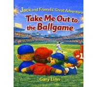 Jack and friends Great Adventure: Take me out to the ball game