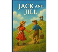 JACK AND JILL: annotated