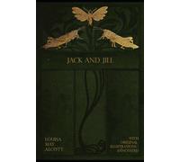 JACK AND JILL: annotated