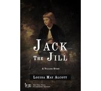 Jack and Jill: Classic Edition Republished by North Publishers