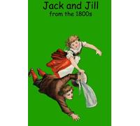 Jack and Jill from the 1800s