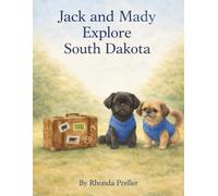Jack and Mady Explore South Dakota