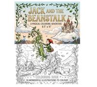 Jack and the Beanstalk- a colouring book: Fee, Fi, Fo, Fum... Grab Your Crayons and Join the Fun!