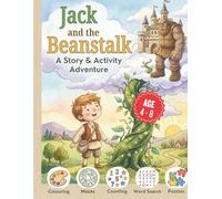 Jack and the Beanstalk: A Story and Activity Adventure (Fairy Tales Activity Adventures)