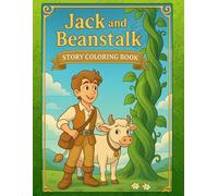 Jack and the Beanstalk Coloring Story Book for Kids | Fairy Tale Read-Along & Coloring Pages | Fun Classic Story for Children: Classic Fairy Tale ... Preschool, Kindergarten and Early Readers