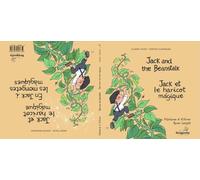 Jack and the Beanstalk / Jack et le haricot magique: Classic & Magic tales - Conte classique et magique