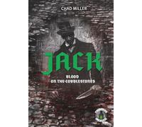 Jack: Blood on the Cobblestones (Founders Universe)