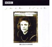 Jack Bruce - BBC Live in Concert