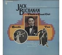 Jack Buchanan - That's A Good Girl