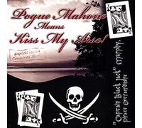 Jack Captain Black Pirate Extraordinaire Murphy - Pogue Mahone Means Kiss My Arse