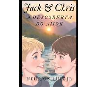 Jack & Chris: A Descoberta do Amor