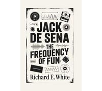 JACK DE SENA: THE FREQUENCY OF FUN