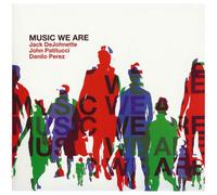 Jack Dejohnette - Music We Are [Vinilo]