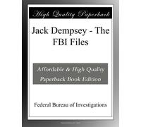 Jack Dempsey - The FBI Files