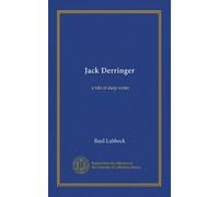 Jack Derringer: a tale of deep water