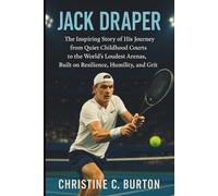 Jack Draper: The Inspiring Story of His Journey from Quiet Childhood Courts to the World’s Loudest Arenas, Built on Resilience, Humility, and Grit