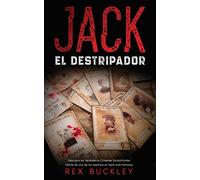 Jack el Destripador: Descubre los Verdaderos Crímenes Escalofriantes Detrás de uno de los Asesinos en Serie más Famosos