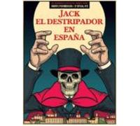 Jack El Destripador En España: Agente Provocador Nº 2 De La 2ª Epoca