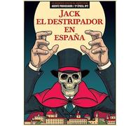 JACK EL DESTRIPADOR EN ESPAÑA: AGENTE PROVOCADOR. Nº 2 DE LA 2ª ÉPOCA (VARIOS)
