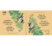 Jack et le haricot magique / En Jack i les mongetes màgiques: Conte classique et magique - Conte Clàssic i Màgic