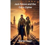Jack Falcon and the Cairo Cipher
