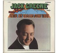 Jack Greene - Until My Dreams Come True