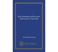Jack Harkaway and his son's adventures in Australia