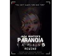 Jack Hunter's Paranoia Tapes 5: Rewind [Reino Unido] [DVD]