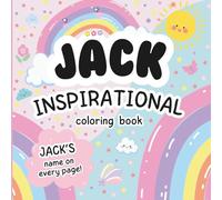 Jack Inspirational Coloring Book: Personalized Just for Jack - Jack's Name Appears on Every Coloring Page