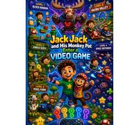 Jack Jack and His Monkey Pat: Enter a Video Game