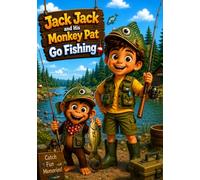 Jack Jack and His Monkey Pat: Go Fishing