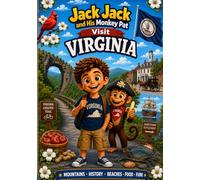 Jack Jack and His Monkey Pat: Visit Virginia