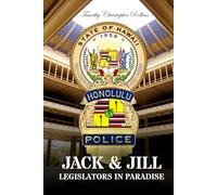 JACK & JILL Legislators in Paradise