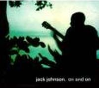 Jack Johnson - On and on [Digipack]