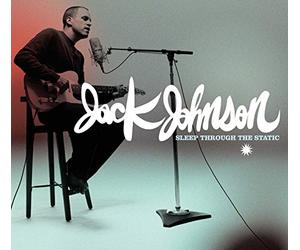 Jack Johnson - Sleep Through The Static