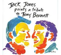 Jack Jones - Paints A Tribute To Tony Bennett