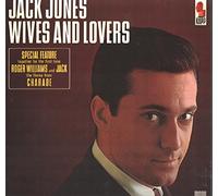 Jack Jones - Wives and Lovers