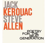 Jack Kerouac - Poetry For The Beat Genereration By Jack Kerouac (2008-02-18)