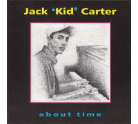 Jack 'kid' Carter - About Time