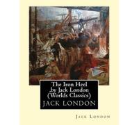 Jack London The Iron Heel, by Jack London (Pengu (Tapa blanda) (Importación USA)