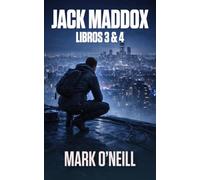 Jack Maddox Pack Serie Completa (Misiones 3 & 4): Dos thrillers de espionaje, conspiraciones políticas y operaciones secretas internacionales