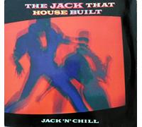 Jack 'n' Chill - Jack that house built (1987) / Vinyl Maxi Single [Vinyl 12'']