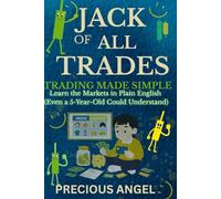 Jack of all trades: Trading made simple